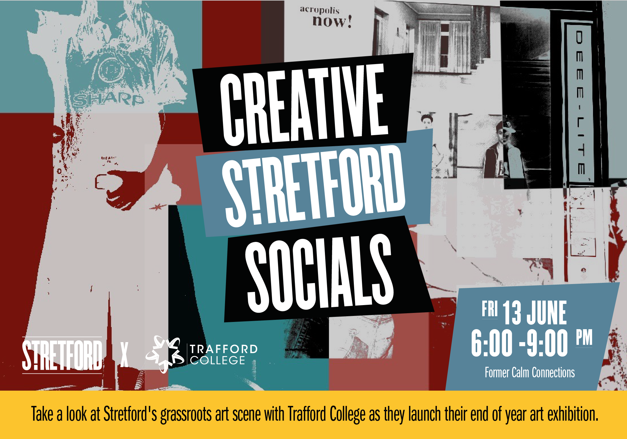 Creative Stretford Socials | Trafford College Art Exhibition | Friday 13th June 6-9pm